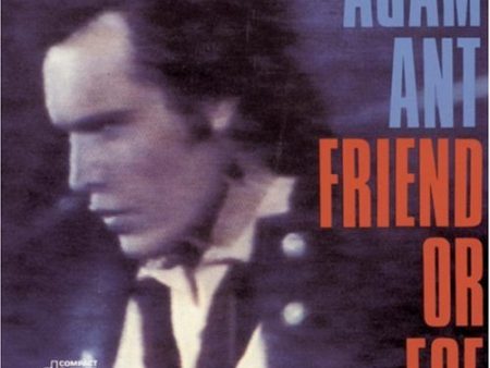 ADAM AND THE ANTS - FRIEND OR FOE Sale