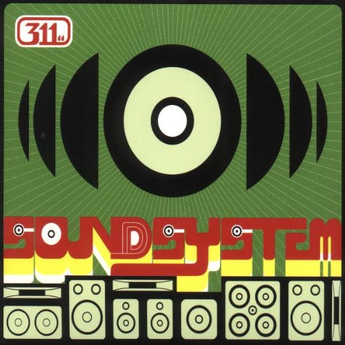 311 - SOUNDSYSTEM on Sale